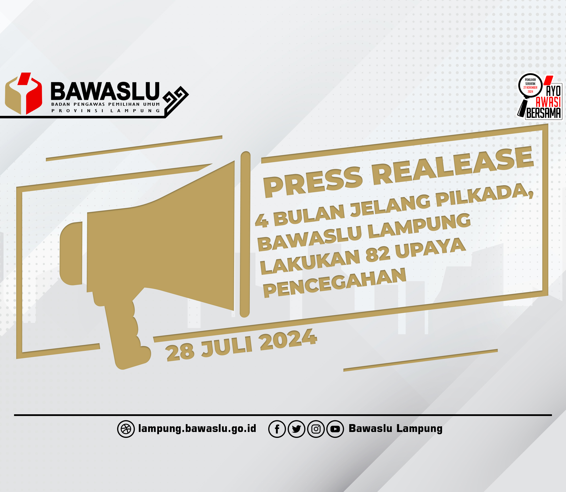 4 BULAN JELANG PILKADA, BAWASLU LAMPUNG LAKUKAN 82 Â UPAYA PENCEGAHAN