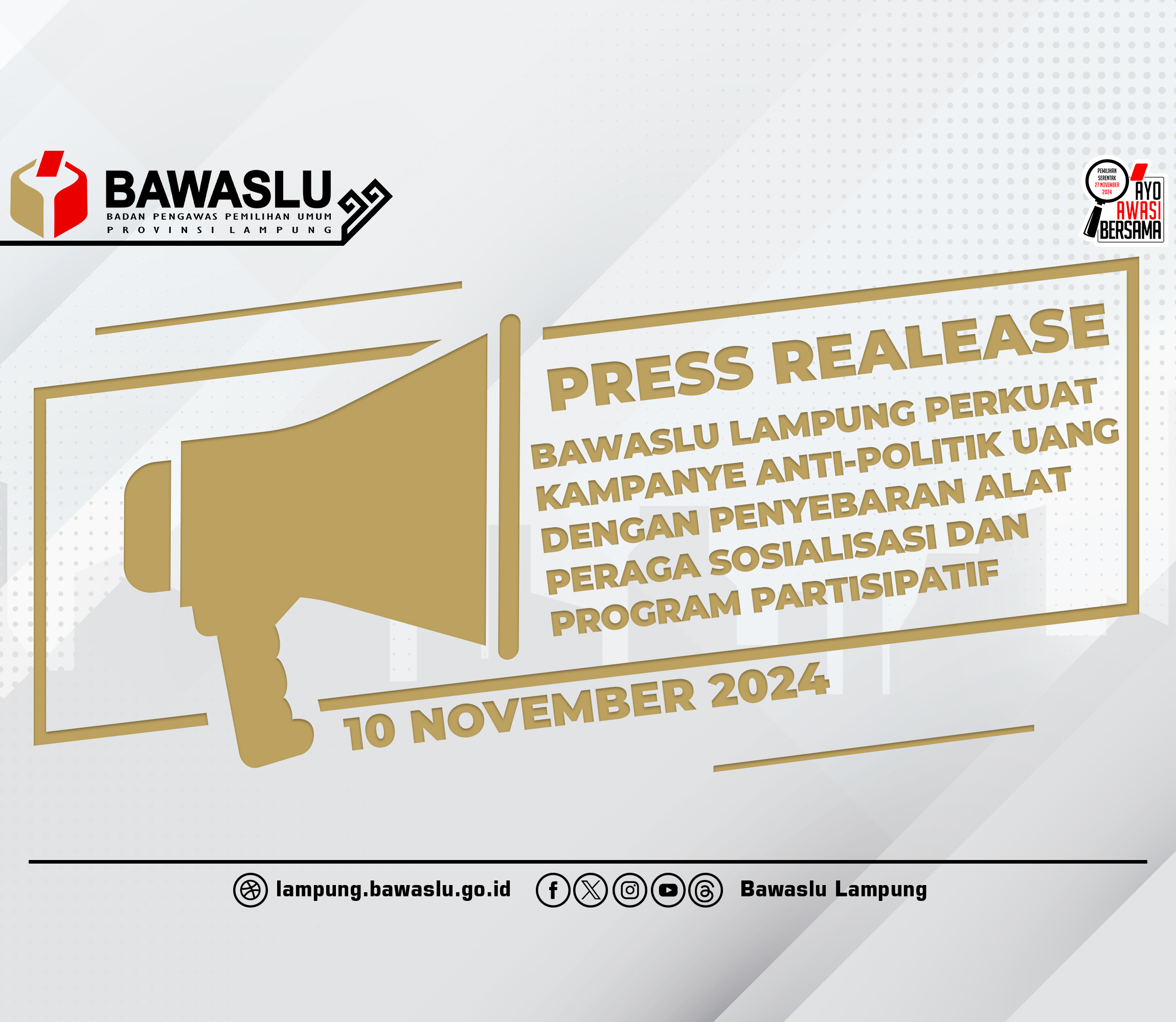 [[Press Realease]] Bawaslu Lampung Perkuat Kampanye Anti-Politik Uang Dengan Penyebaran Alat Peraga Sosialisasi Dan Program Partisipatif