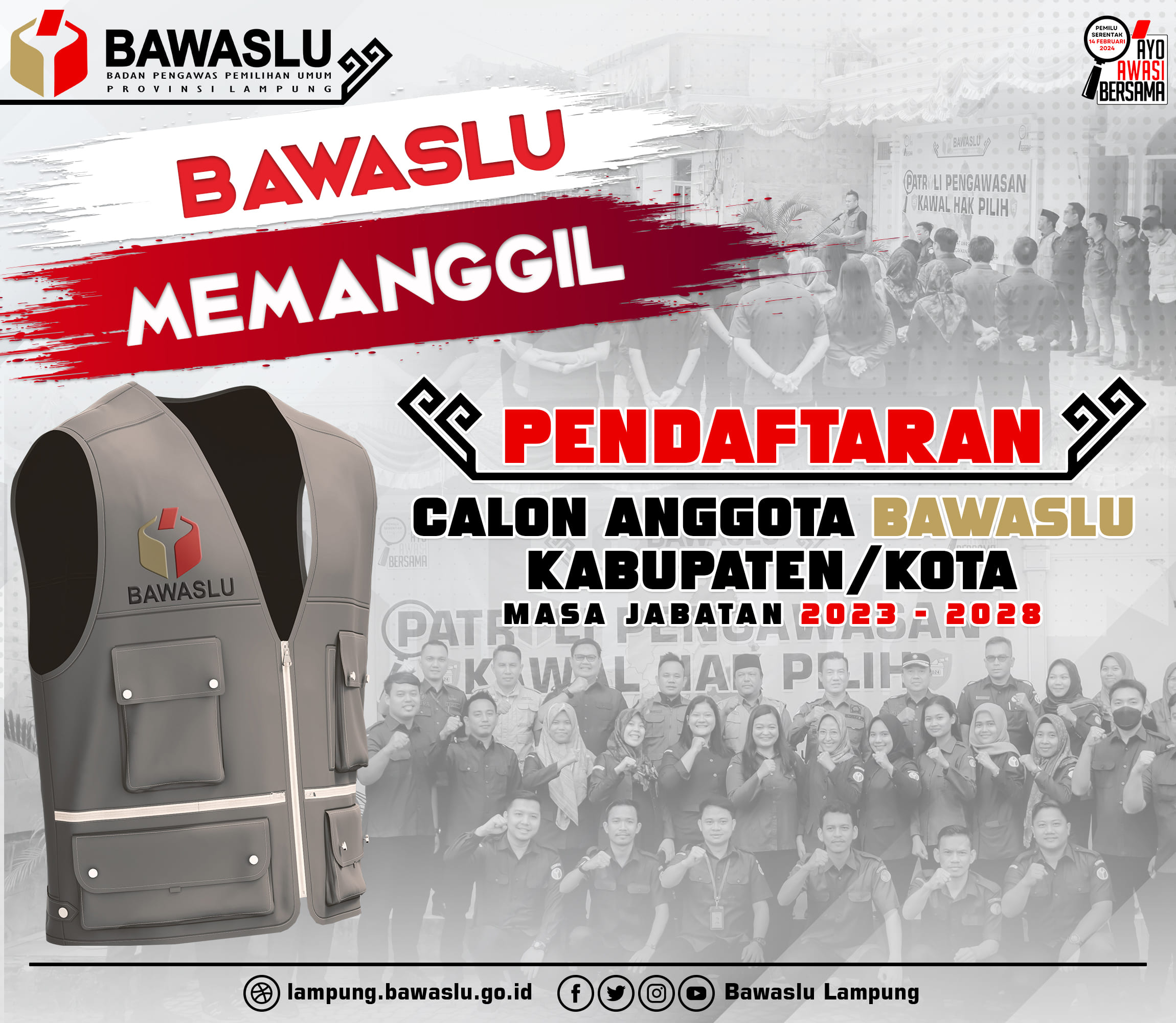 PENDAFTARAN CALON ANGGOTA BAWASLU KABUPATEN/KOTA SE-PROVINSI LAMPUNG PERIODE 2023-2028