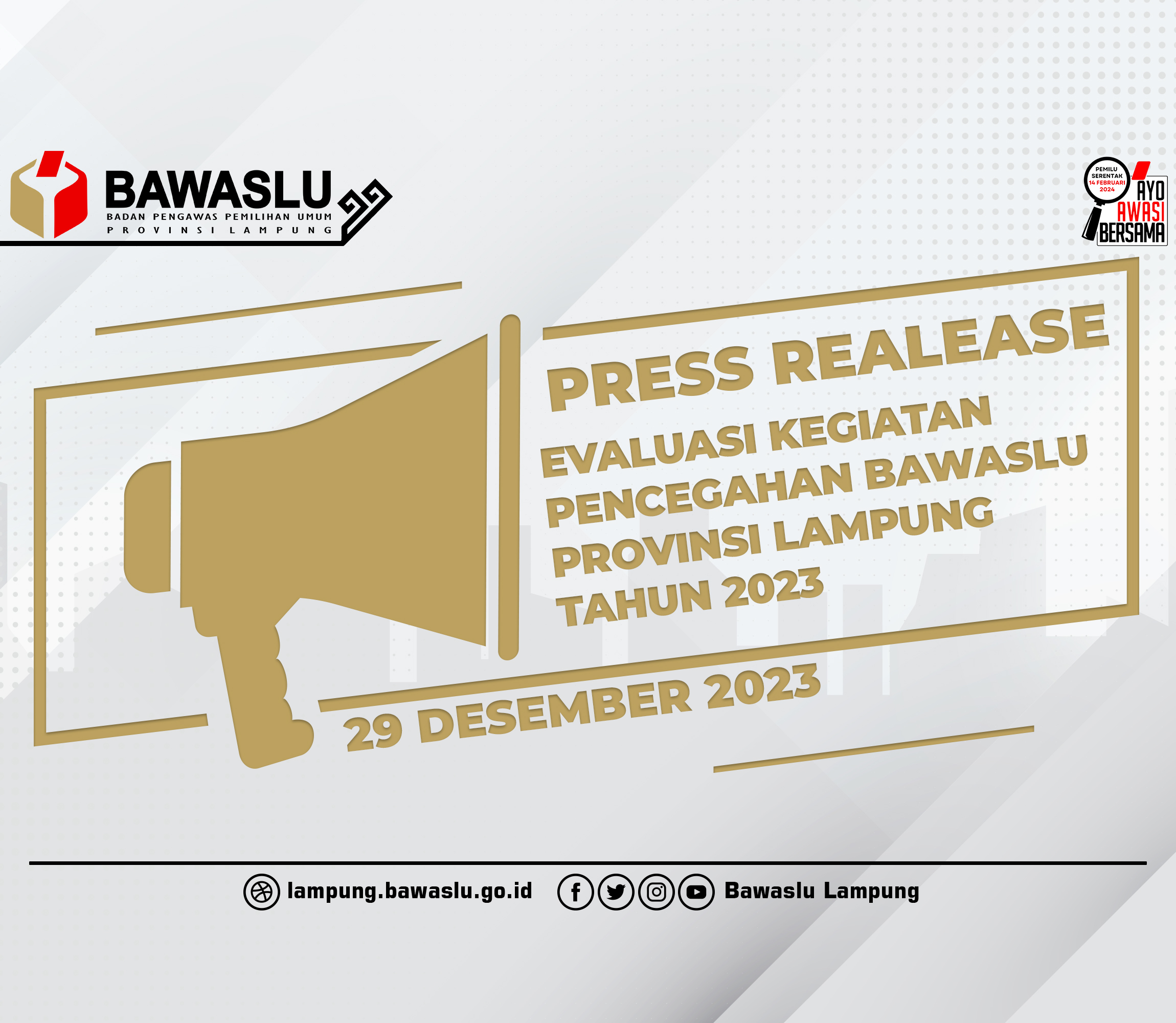 Press Release Evaluasi Kegiatan Pencegahan Bawaslu Provinsi Lampung Tahun 2023