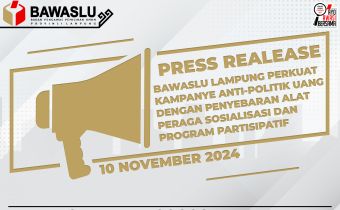 [[Press Realease]] Bawaslu Lampung Perkuat Kampanye Anti-Politik Uang Dengan Penyebaran Alat Peraga Sosialisasi Dan Program Partisipatif