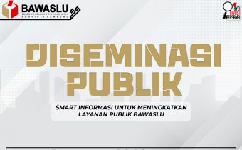 Smart Informasi Untuk Meningkatkan Layanan Publik Bawaslu
