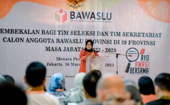 Bawaslu Minta Tim Seleksi Untuk 29 Provinsi Paham Ketentuan, Dengar Publik, dan Kerja Sesuai Tupoksi