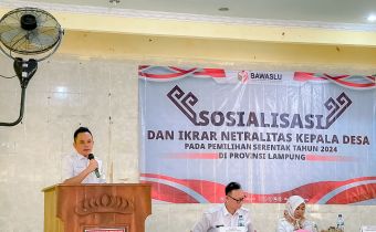 Bawaslu Lampung Tekankan Netralitas Kepala Desa Dalam Pilkada Tahun 2024 Di Lampung Timur